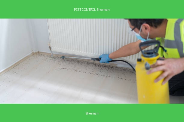 PEST CONTROL Sherman